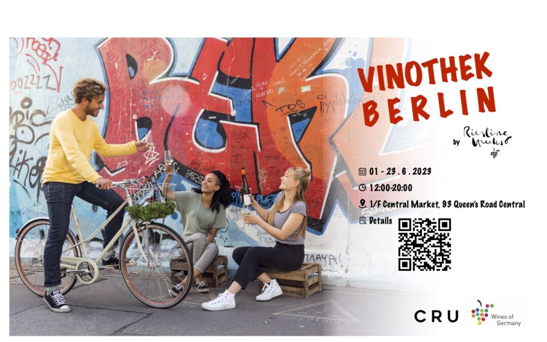 Riesling Weeks Hong Kong 2023 presents: Vinothek Berlin Pop Up Store