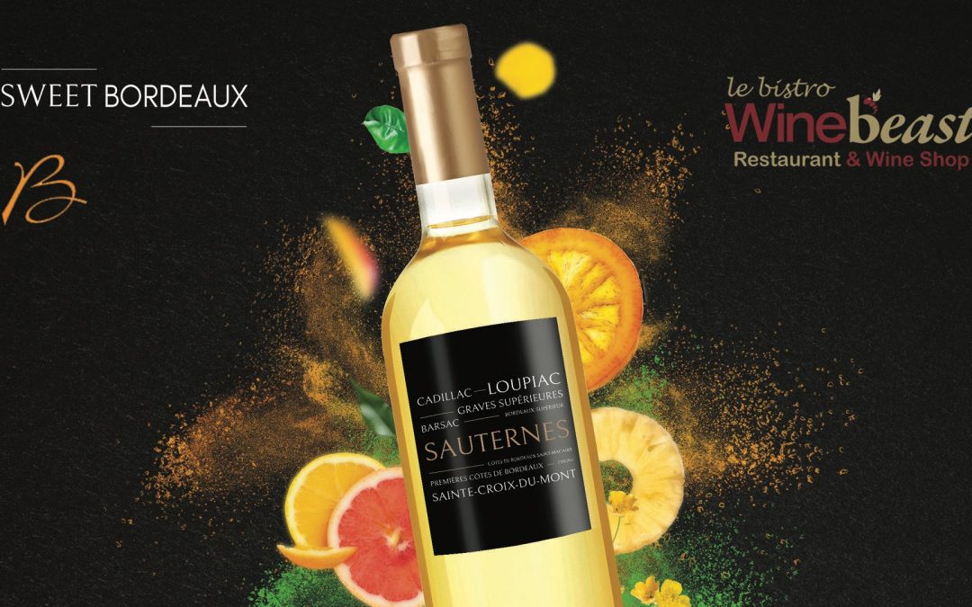 Sweet Bordeaux Wine Dinner