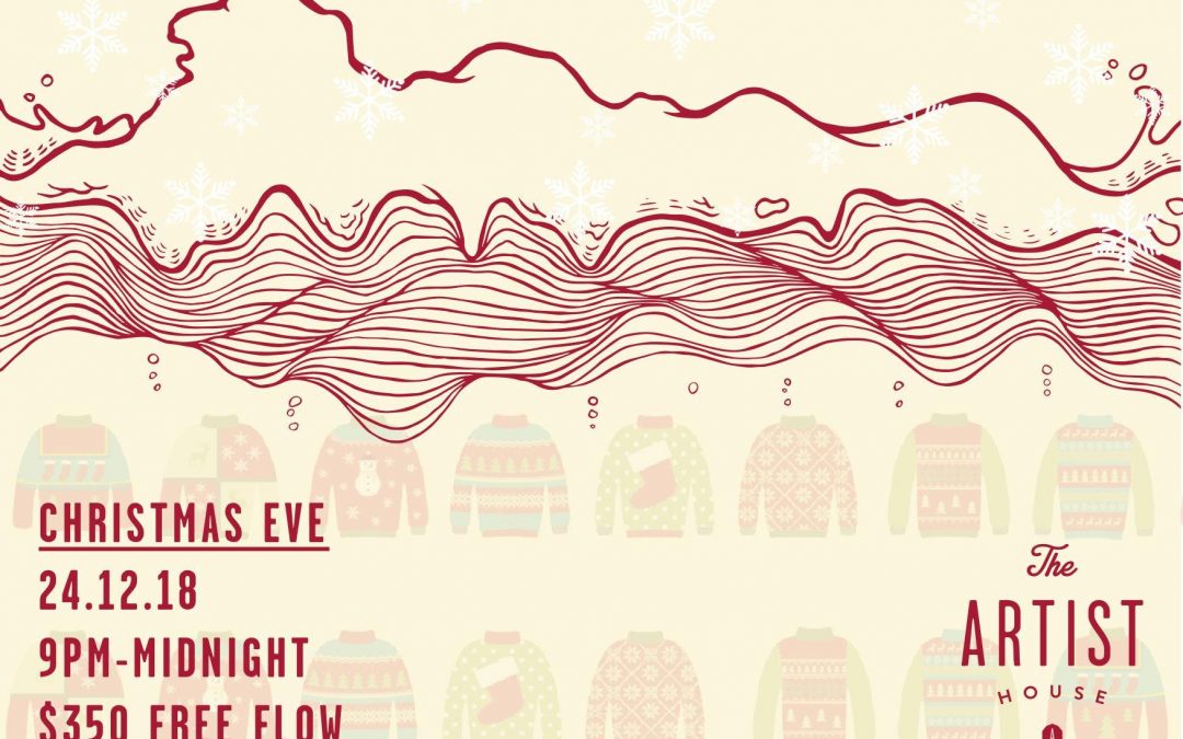 THE ARTIST HOUSE XMAS FREE FLOW PARTY